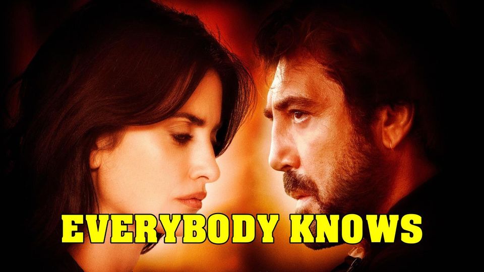 EVERYBODY KNOWS 2019 Visual Review